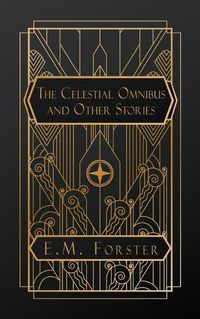 Cover image for The Celestial Omnibus, and Other Stories