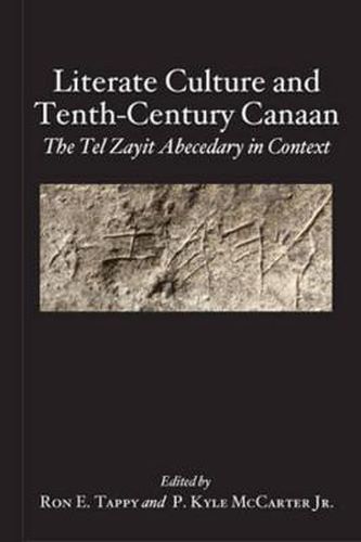 Cover image for Literate Culture and Tenth-Century Canaan: The Tel Zayit Abecedary in Context