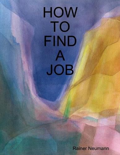 Cover image for How To Find A Job