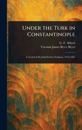 Cover image for Under the Turk in Constantinople