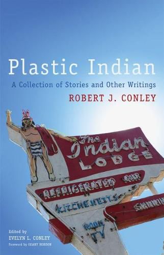 Cover image for Plastic Indian: A Collection of Stories and Other Writings