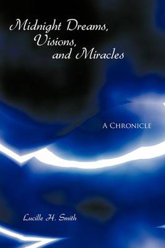 Cover image for Midnight Dreams, Visions, and Miracles
