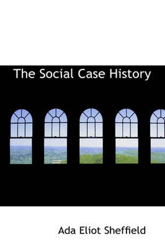 Cover image for The Social Case History