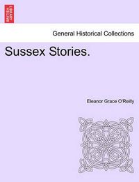 Cover image for Sussex Stories.