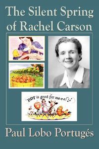 Cover image for The Silent Spring Of Rachel Carson