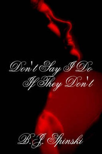 Cover image for Don't Say I Do If They Don't