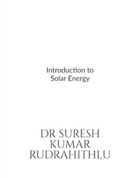 Cover image for Introduction to Solar Energy