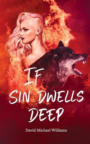 Cover image for If Sin Dwells Deep