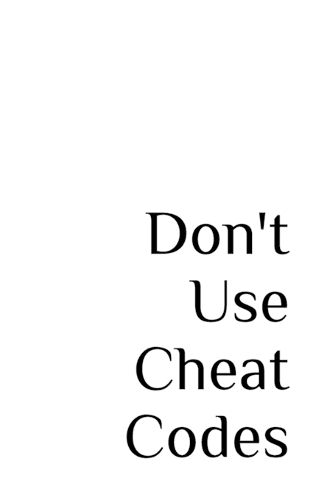 Cover image for Don't Use Cheat Codes