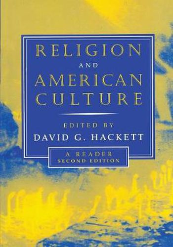 Cover image for Religion and American Culture: A Reader