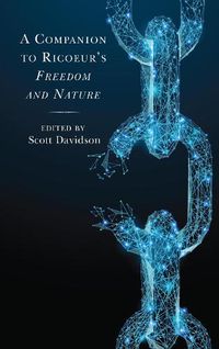 Cover image for A Companion to Ricoeur's Freedom and Nature