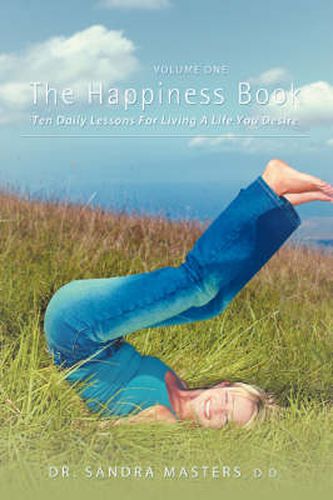 Cover image for The Happiness Book: Volume One