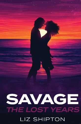 Cover image for Savage The Lost Years