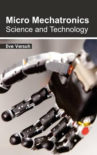 Cover image for Micro Mechatronics: Science and Technology