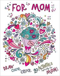 Cover image for For Mom: Coloring Book