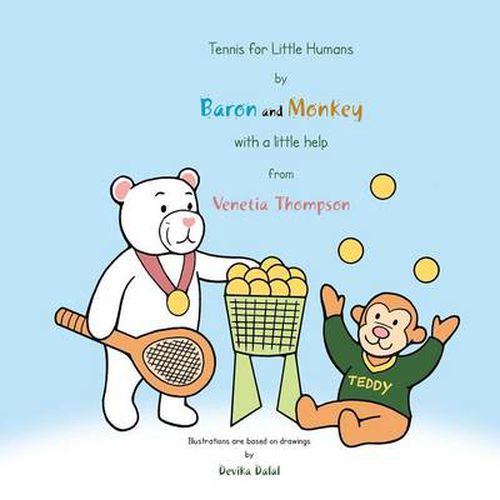 Tennis for Little Humans by Baron and Monkey with a Little Help from Venetia Thompson