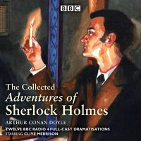 Cover image for The Adventures of Sherlock Holmes: BBC Radio 4 full-cast dramatisations