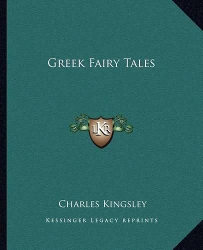 Cover image for Greek Fairy Tales Greek Fairy Tales