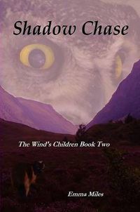 Cover image for Shadow Chase: Book Two of The Wind's Children