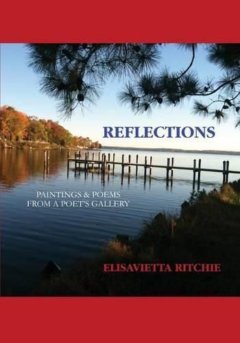 Cover image for Reflections: Paintings & Poems from a Poet's Gallery