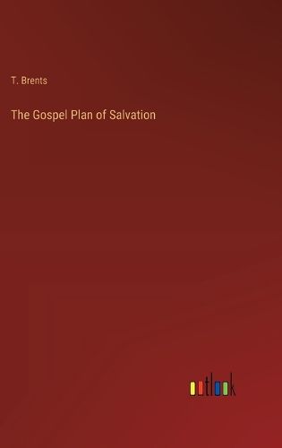 Cover image for The Gospel Plan of Salvation