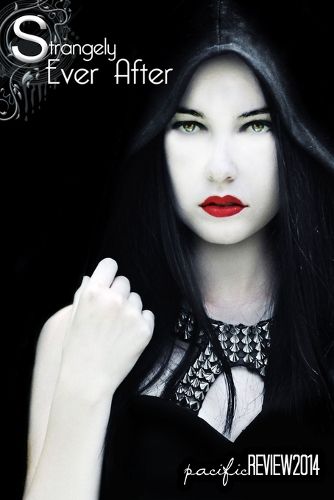 Cover image for Strangely Ever After, pacific REVIEW 2014