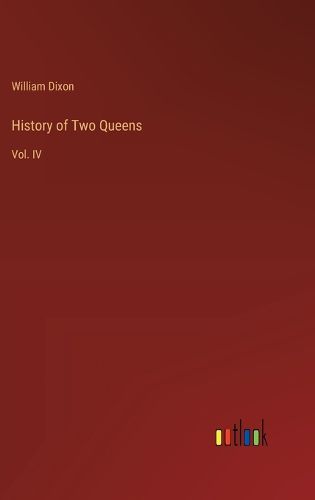 Cover image for History of Two Queens