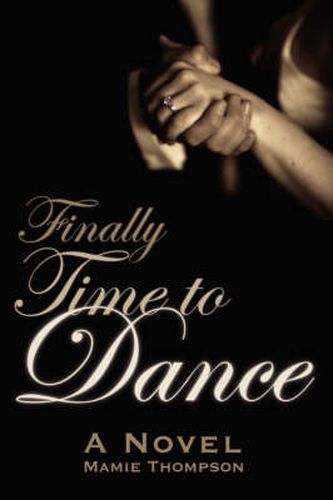 Cover image for Finally Time to Dance