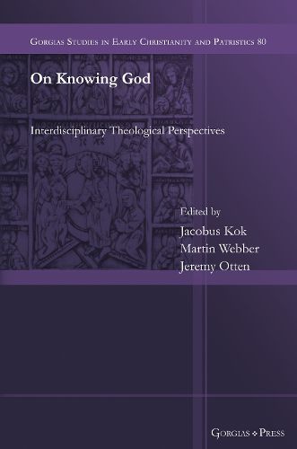 Cover image for On Knowing God: Interdisciplinary Theological Perspectives