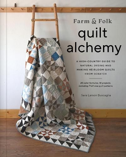 Cover image for Farm & Folk Quilt Alchemy