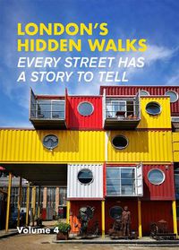 Cover image for London's Hidden Walks Volume 4