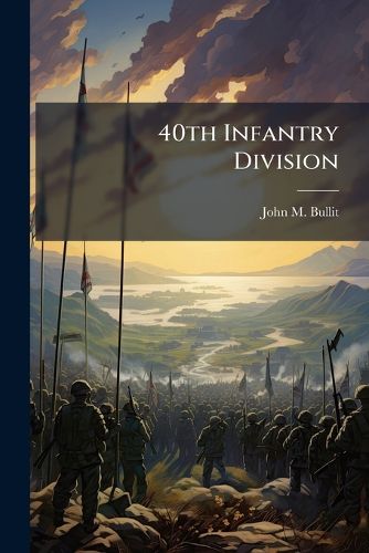 Cover image for 40th Infantry Division