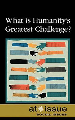 Cover image for What Is Humanity's Greatest Challenge?