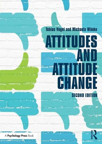 Cover image for Attitudes and Attitude Change