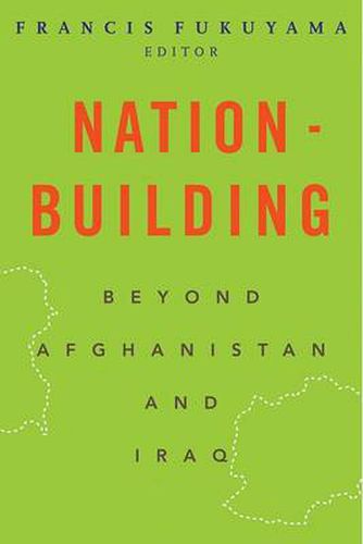 Cover image for Nation-building: Beyond Afghanistan and Iraq