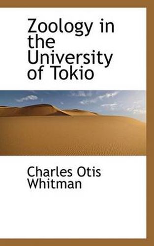 Cover image for Zoology in the University of Tokio