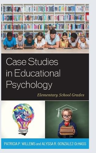 Cover image for Case Studies in Educational Psychology: Elementary School Grades