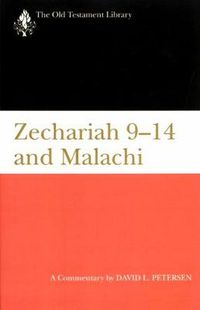 Cover image for Zechariah 9-14 and Malachi: A Commentary