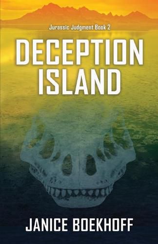 Cover image for Deception Island (Jurassic Judgment Book 2)