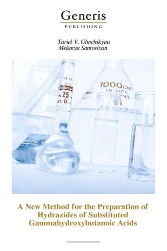 Cover image for A New Method for the Preparation of Hydrazides of Substituted Gammahydroxybutanoic Acids