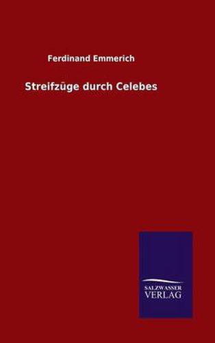 Cover image for Streifzuge durch Celebes