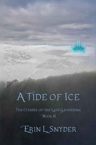 Cover image for A Tide of Ice