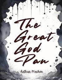 Cover image for The Great God Pan