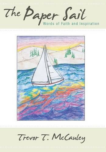 Cover image for The Paper Sail: Words of Faith and Inspiration