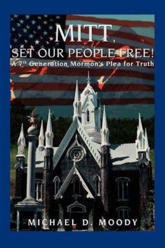 Cover image for Mitt, Set Our People Free!