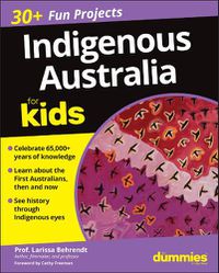 Cover image for Indigenous Australia For Kids For Dummies