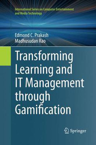 Cover image for Transforming Learning and IT Management through Gamification