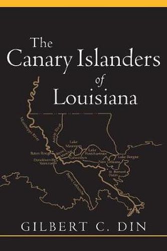 Cover image for The Canary Islanders of Louisiana