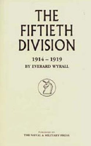 Cover image for The Fiftieth Division 1914-1919