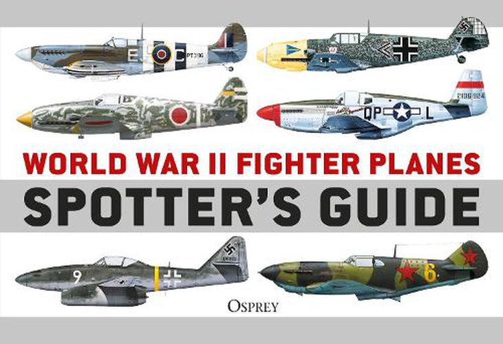 Cover image for World War II Fighter Planes Spotter's Guide